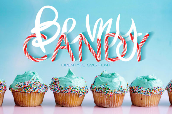 Be My Candy: A Sweet Addition to Your Font Collection