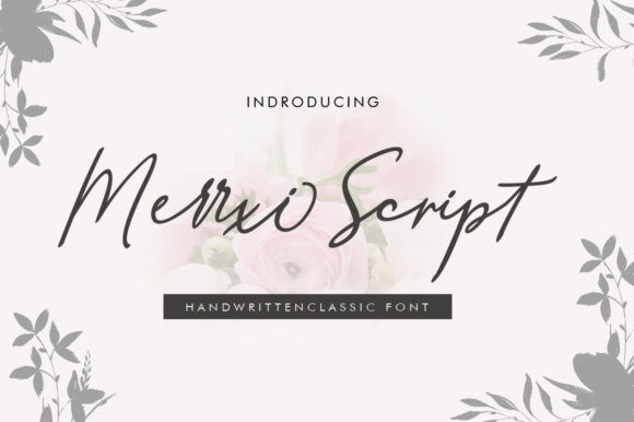 Merrxi Script: A Modern Calligraphy Font for Branding